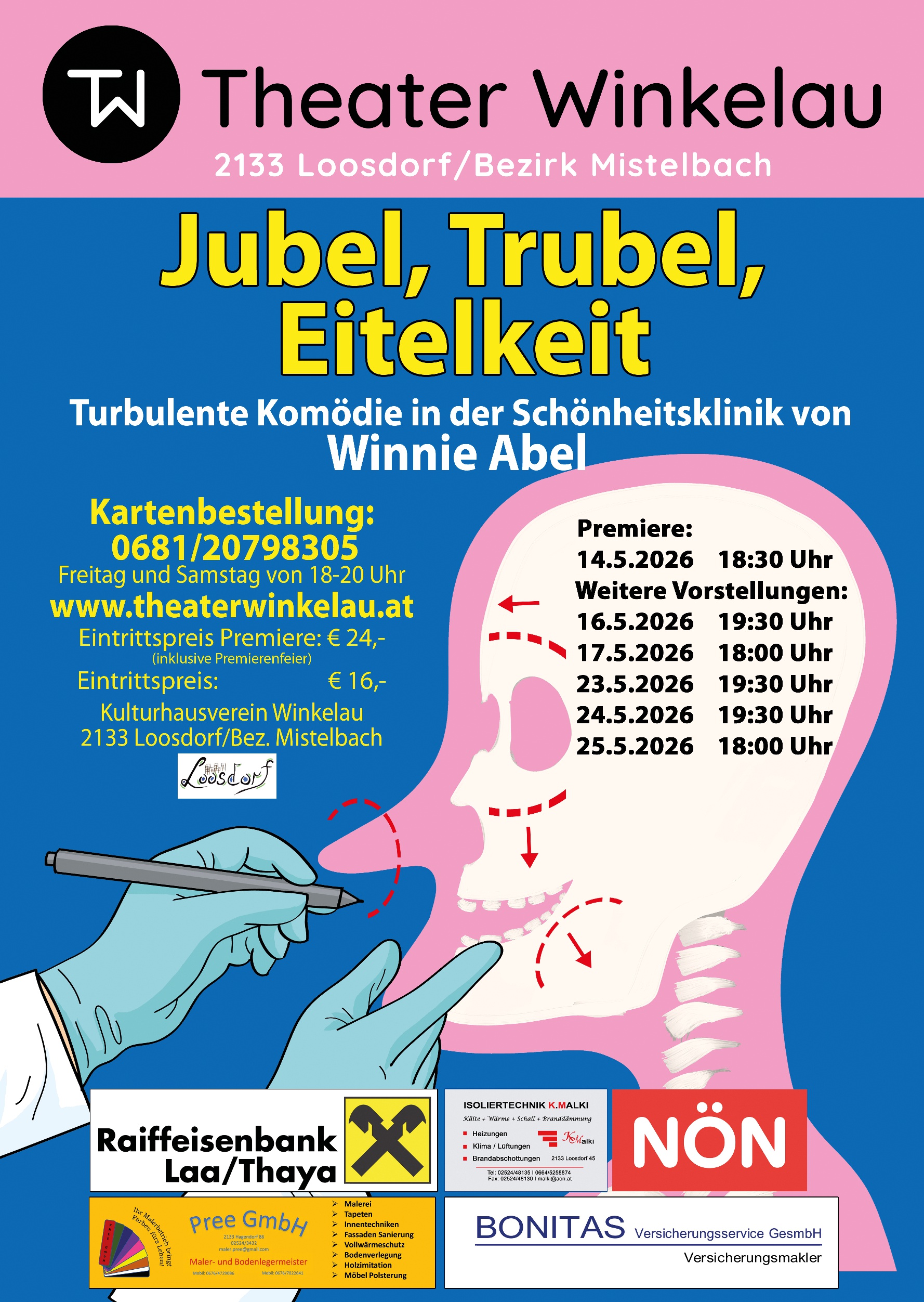 Plakat der Veranstaltung mit den Aufführungsterminen und einer Grafik die einen chirugischen Eingriff an der Nase darstellt.